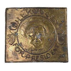 Vintage Will Rogers for President Brass Belt Buckle Lewis Buckles Chicago USA